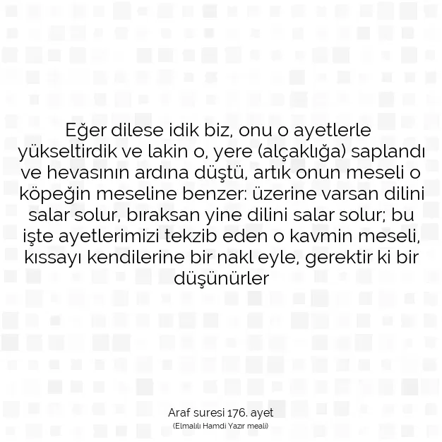 Ayetbul | Kuran Mealleri | Quran | Araf suresi 176. ayet