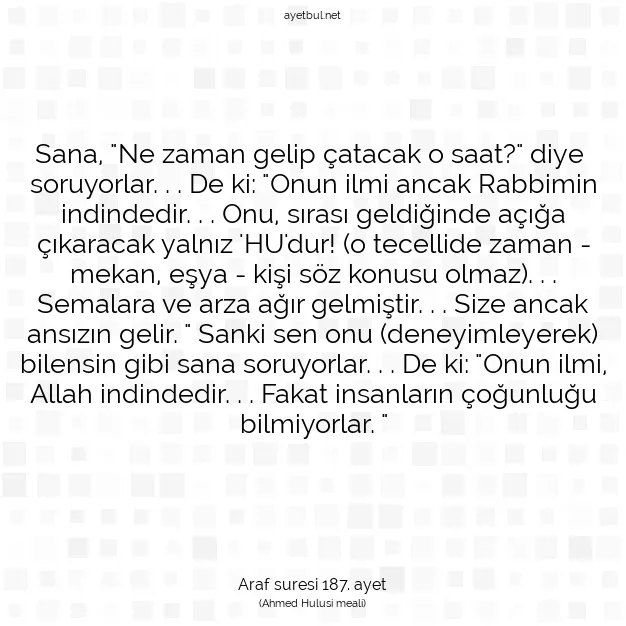 Ayetbul | Kuran Mealleri | Quran | Araf suresi 187. ayet