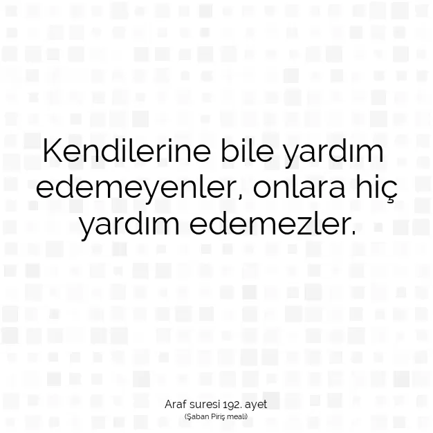 Ayetbul | Kuran Mealleri | Quran | Araf suresi 192. ayet