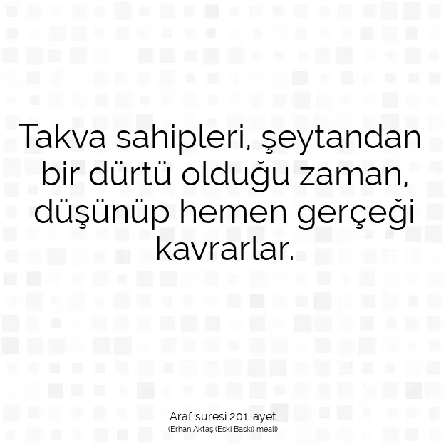 Ayetbul | Kuran Mealleri | Quran | Araf suresi 201. ayet