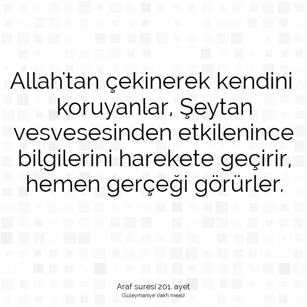 Ayetbul | Kuran Mealleri | Quran | Araf suresi 201. ayet