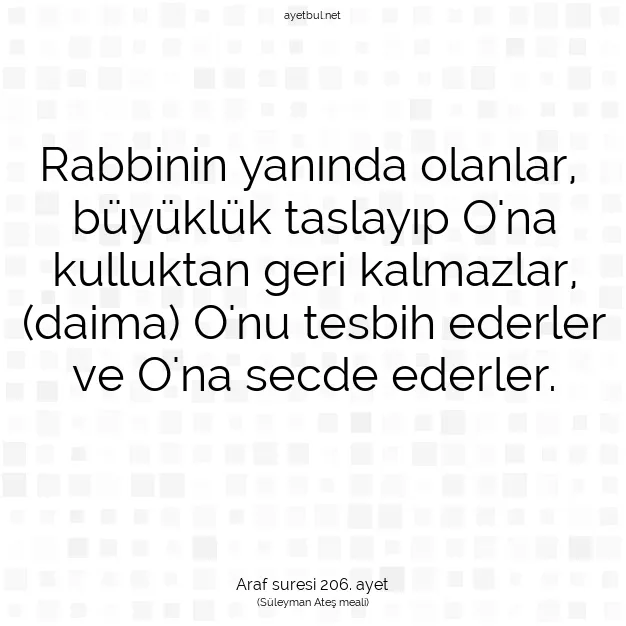 Ayetbul | Kuran Mealleri | Quran | Araf suresi 206. ayet