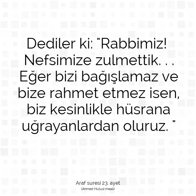 Ayetbul | Kuran Mealleri | Quran | Araf suresi 23. ayet