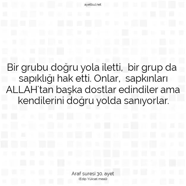 Ayetbul | Kuran Mealleri | Quran | Araf suresi 30. ayet