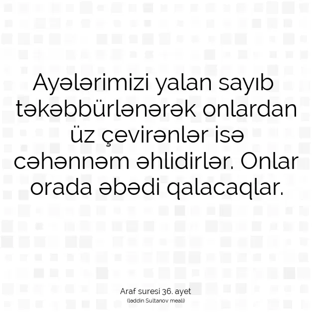 Ayetbul | Kuran Mealleri | Quran | Araf suresi 36. ayet