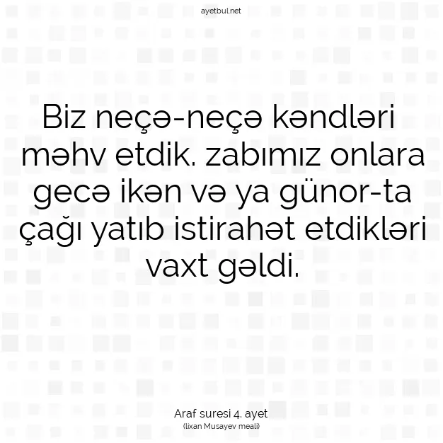Ayetbul | Kuran Mealleri | Quran | Araf suresi 4. ayet