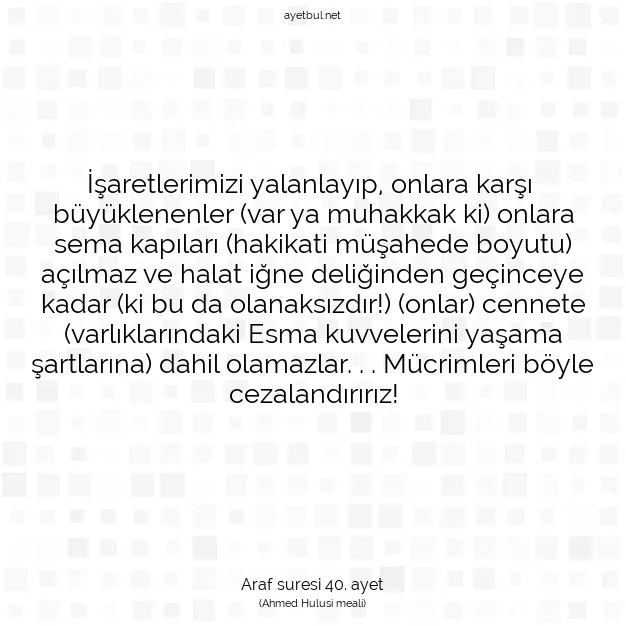 Ayetbul | Kuran Mealleri | Quran | Araf suresi 40. ayet