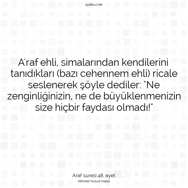 Ayetbul | Kuran Mealleri | Quran | Araf suresi 48. ayet