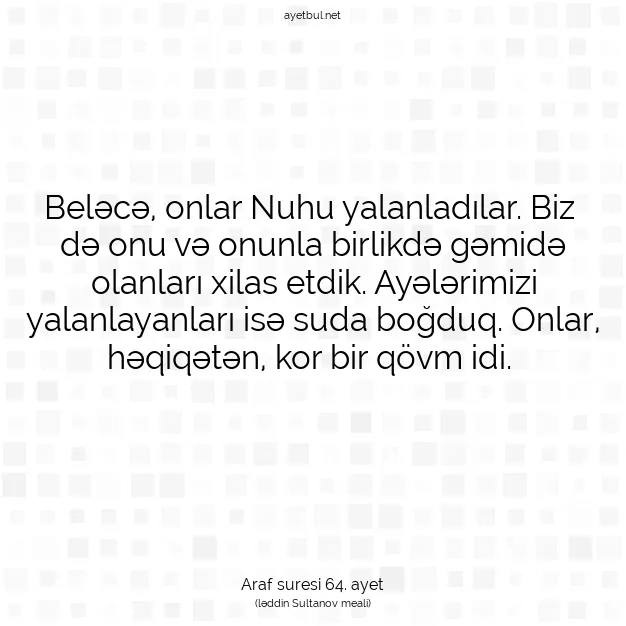Ayetbul | Kuran Mealleri | Quran | Araf suresi 64. ayet