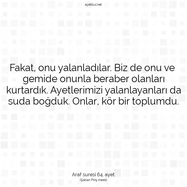 Ayetbul | Kuran Mealleri | Quran | Araf suresi 64. ayet