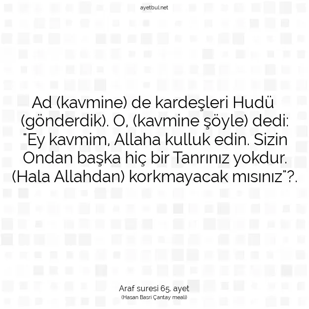 Ayetbul | Kuran Mealleri | Quran | Araf suresi 65. ayet