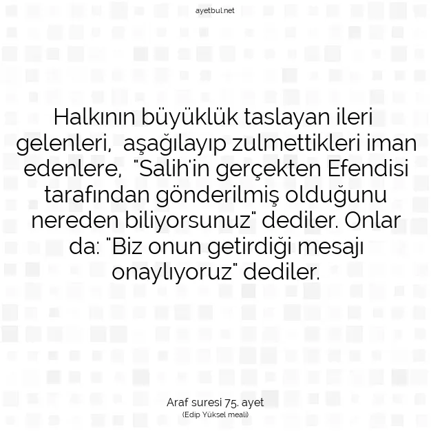 Ayetbul | Kuran Mealleri | Quran | Araf suresi 75. ayet