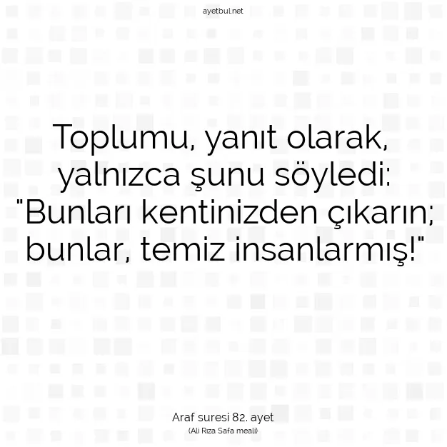 Ayetbul | Kuran Mealleri | Quran | Araf suresi 82. ayet