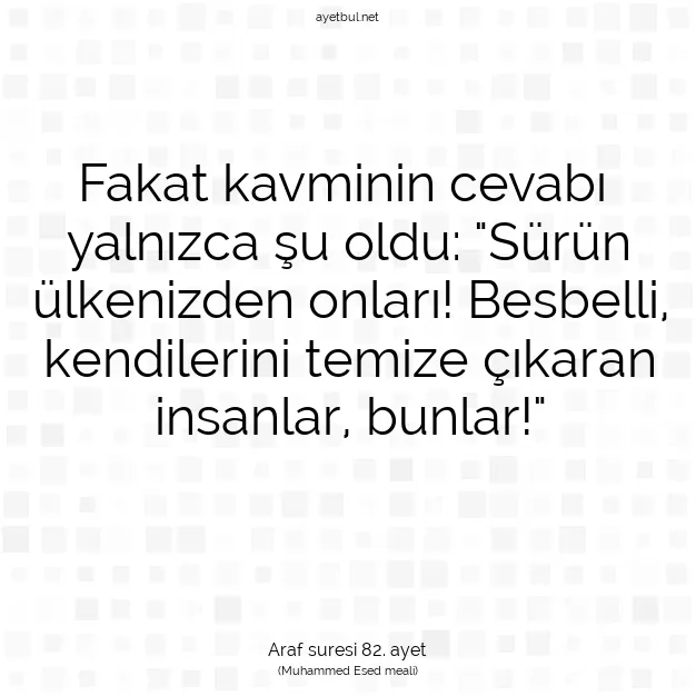 Ayetbul | Kuran Mealleri | Quran | Araf suresi 82. ayet