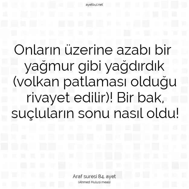 Ayetbul | Kuran Mealleri | Quran | Araf suresi 84. ayet