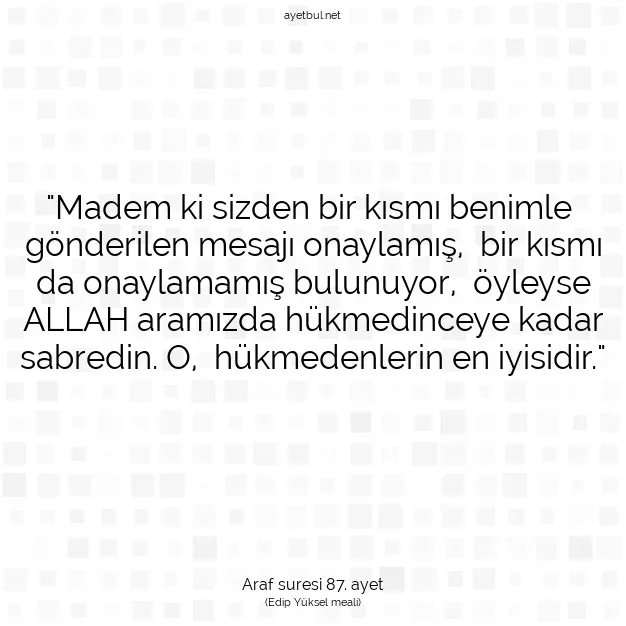 Ayetbul | Kuran Mealleri | Quran | Araf suresi 87. ayet