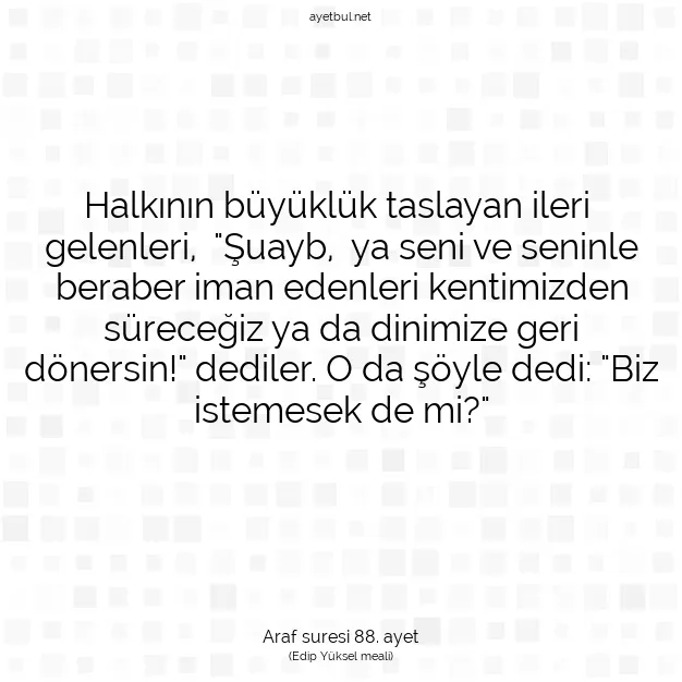 Ayetbul | Kuran Mealleri | Quran | Araf suresi 88. ayet
