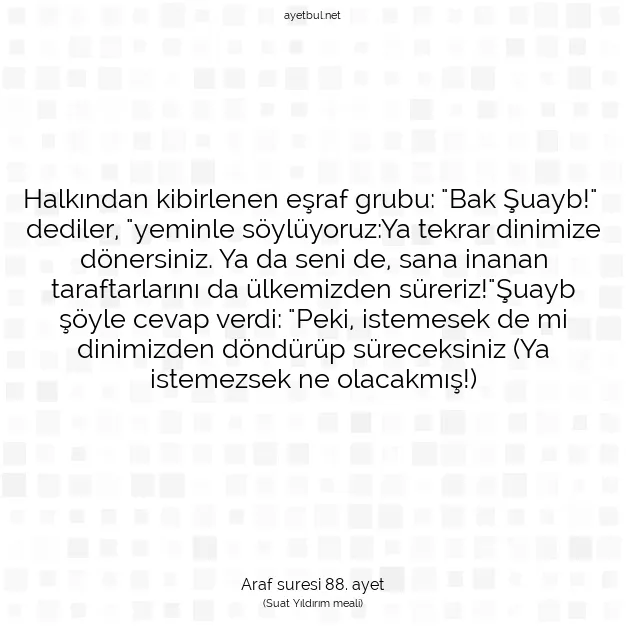 Ayetbul | Kuran Mealleri | Quran | Araf suresi 88. ayet