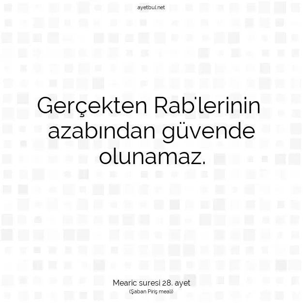 Ayetbul | Kuran Mealleri | Quran | Mearic suresi 28. ayet