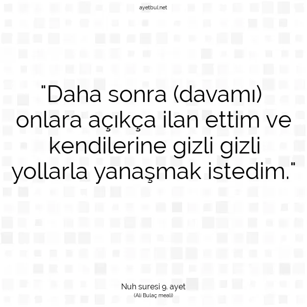 Ayetbul | Kuran Mealleri | Quran | Nuh suresi 9. ayet