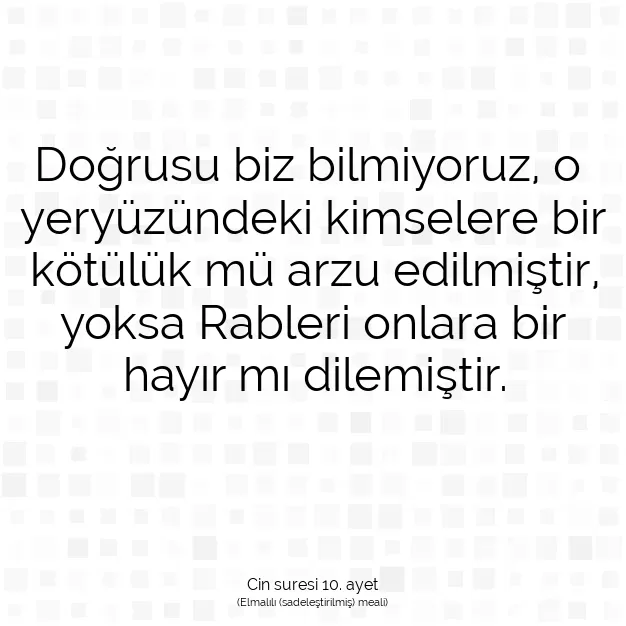 Ayetbul | Kuran Mealleri | Quran | Cin suresi 10. ayet