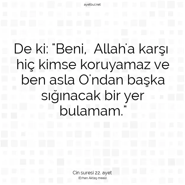 Ayetbul | Kuran Mealleri | Quran | Cin suresi 22. ayet