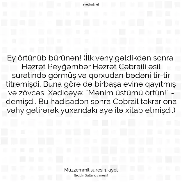 Ayetbul | Kuran Mealleri | Quran | Müzzemmil suresi 1. ayet