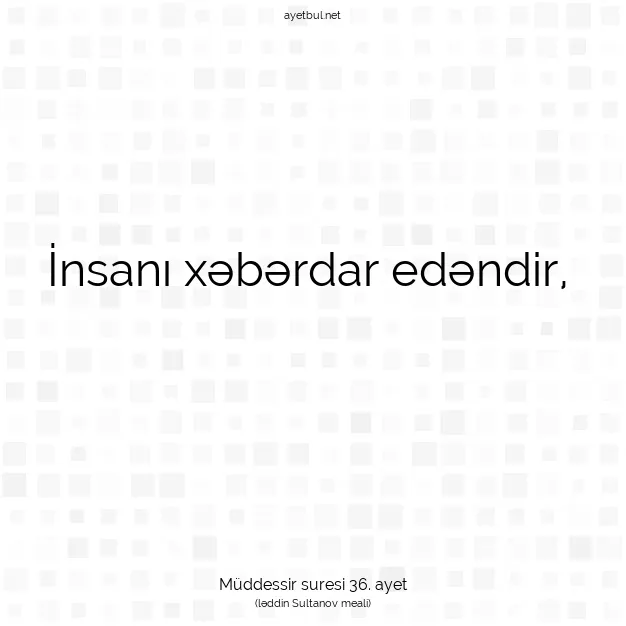 Ayetbul | Kuran Mealleri | Quran | Müddessir suresi 36. ayet