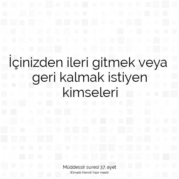Ayetbul | Kuran Mealleri | Quran | Müddessir suresi 37. ayet