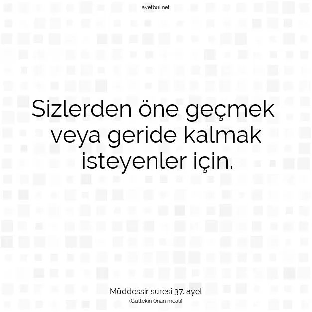 Ayetbul | Kuran Mealleri | Quran | Müddessir suresi 37. ayet