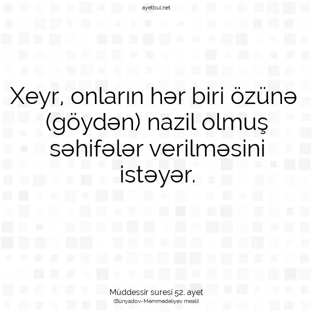 Ayetbul | Kuran Mealleri | Quran | Müddessir suresi 52. ayet