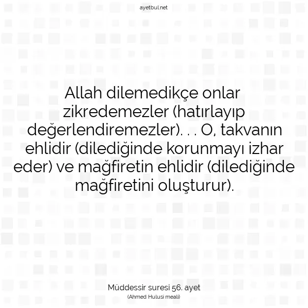 Ayetbul | Kuran Mealleri | Quran | Müddessir suresi 56. ayet