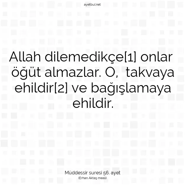 Ayetbul | Kuran Mealleri | Quran | Müddessir suresi 56. ayet
