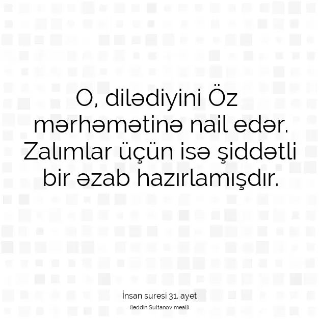 Ayetbul | Kuran Mealleri | Quran | İnsan suresi 31. ayet