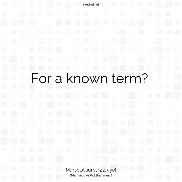 Ayetbul | Kuran Mealleri | Quran | Mürselat suresi 22. ayet