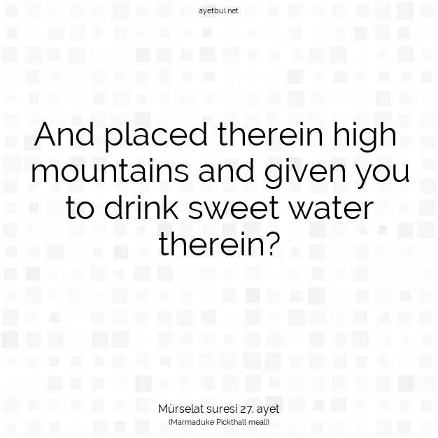 Ayetbul | Kuran Mealleri | Quran | Mürselat suresi 27. ayet