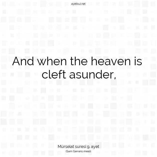 Ayetbul | Kuran Mealleri | Quran | Mürselat suresi 9. ayet