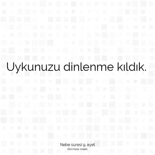 Ayetbul | Kuran Mealleri | Quran | Nebe suresi 9. ayet