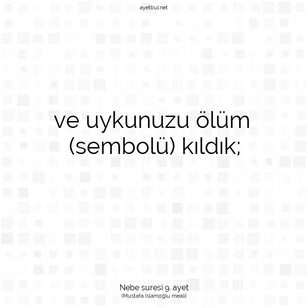Ayetbul | Kuran Mealleri | Quran | Nebe suresi 9. ayet