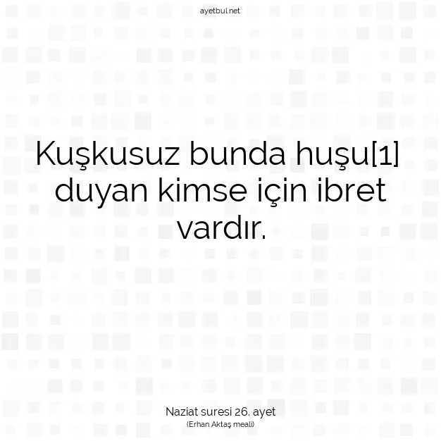 Ayetbul | Kuran Mealleri | Quran | Naziat suresi 26. ayet