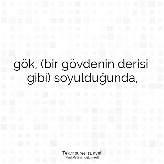 Ayetbul | Kuran Mealleri | Quran | Tekvir suresi 11. ayet