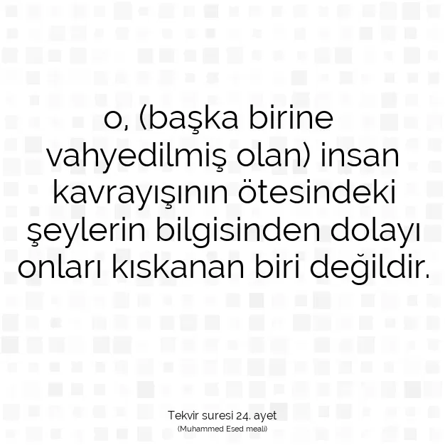 Ayetbul | Kuran Mealleri | Quran | Tekvir suresi 24. ayet