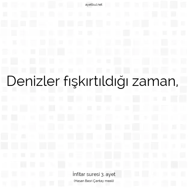 Ayetbul | Kuran Mealleri | Quran | İnfitar suresi 3. ayet