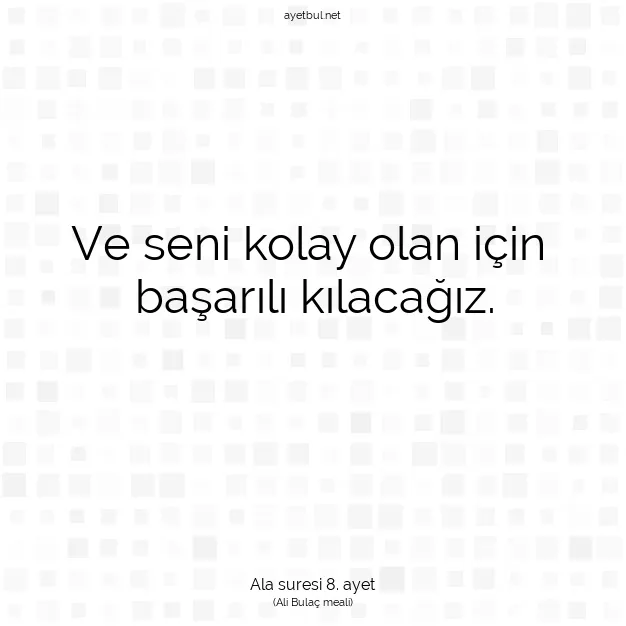 Ayetbul | Kuran Mealleri | Quran | Ala suresi 8. ayet