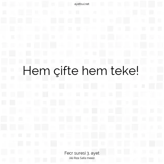 Ayetbul | Kuran Mealleri | Quran | Fecr suresi 3. ayet