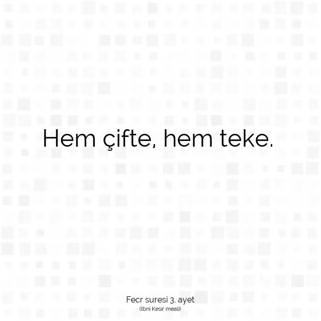 Ayetbul | Kuran Mealleri | Quran | Fecr suresi 3. ayet
