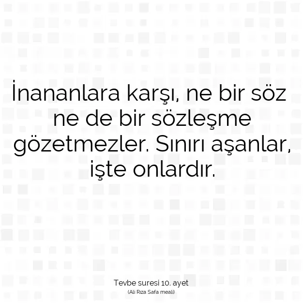 Ayetbul | Kuran Mealleri | Quran | Tevbe suresi 10. ayet