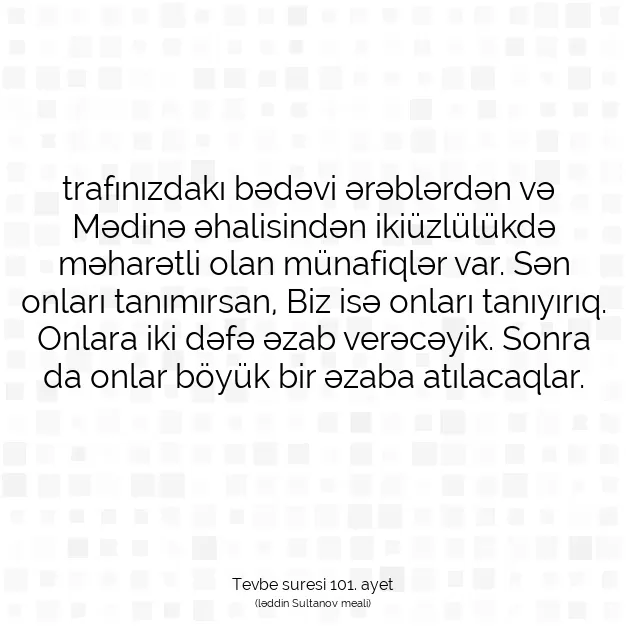 Ayetbul | Kuran Mealleri | Quran | Tevbe suresi 101. ayet