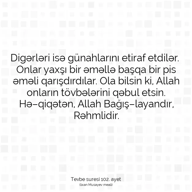 Ayetbul | Kuran Mealleri | Quran | Tevbe suresi 102. ayet