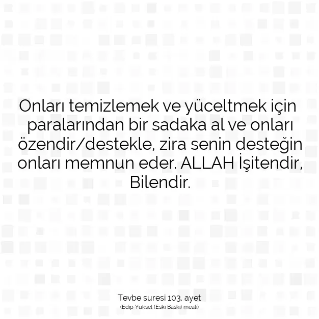Ayetbul | Kuran Mealleri | Quran | Tevbe suresi 103. ayet